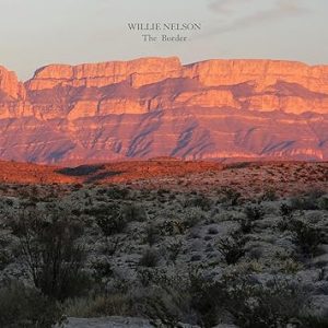NELSON WILLIE - BORDER CD