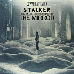 ARTEMIEV EDWARD - STALKER/MIRROR LP