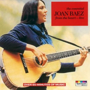 BAEZ JOAN - ESSENTIAL: FROM THE HEART-LIVE CD