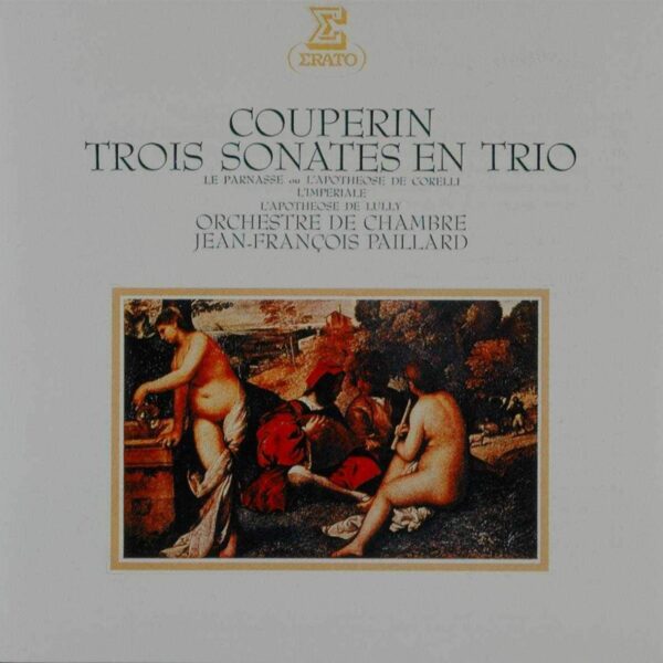 PAILLARD JEAN-FRANCOIS - COUPERIN: TROIS SONATES EN TRIO CD