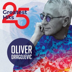 DRAGOJEVIĆ OLIVER - 25 GREATEST HITS LP2