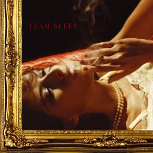 TEAM SLEEP - TEAM SLEEP LP2