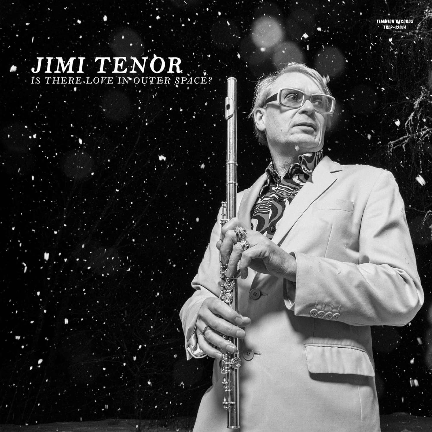 TENOR JIMI - IS THERE LOVE IN OUTER SPACE? CD