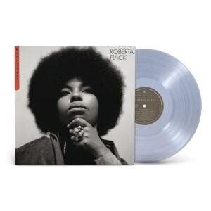 FLACK ROBERTA - NOW PLAYING crystal clear vinyl LP