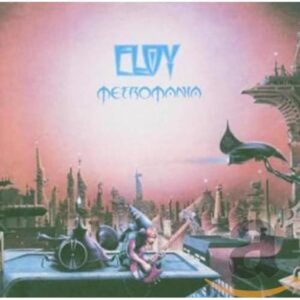 ELOY - METROMANIA CD