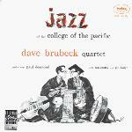 BRUBECK DAVE - JAZZ AT THE COLLEGE OF THE PACIFIC CD