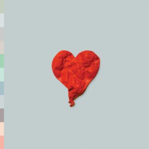 WEST KANYE - 808'S & HEARTBREAK LTD.