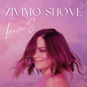 LANA S - ŽIVIMO SNOVE CD