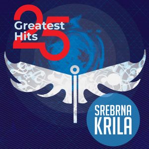 SREBRNA KRILA - 25 GREATEST HITS LP2