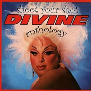 DIVINE - SHOOT YOUR SHOT-ANTHOLOGY