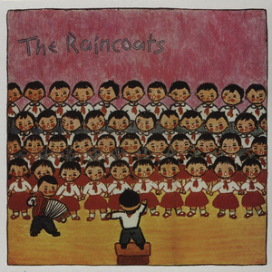 RAINCOATS - RAINCOATS LP