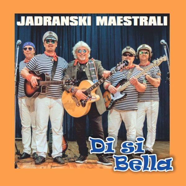 JADRANSKI MAESTALI - DI SI BELLA CD