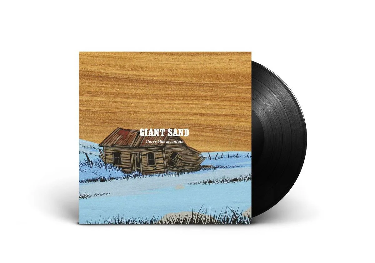 GIANT SAND - BLURRY BLUE MOUNTAIN LP