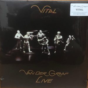 VAN DER GRAAF GENERATOR - VITAL LIVE REMASTERED LP2 GATEFOLD