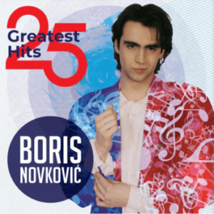 NOVKOVIĆ BORIS - 25 GREATEST HITS LP2