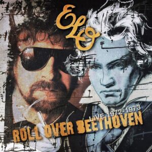 ELECTRIC LIGHT ORCHESTRA - ROLL OVER BEETHOVEN-LIVE 1972-1973 CD2