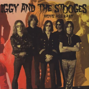 THE STOOGES - MOVE ASS BABY LP2