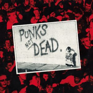 EXPLOITED - PUNKS NOT DEAD gatefold vinyl LP