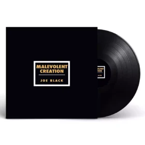 MALEVOLENT CREATION - JOE BLACK LP
