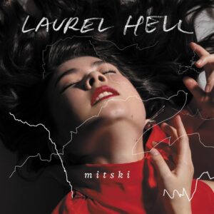 MITSKI - LAUREL HELL LP