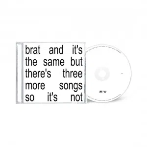 Charli XCX - Brat and it’s the same but there’s three more songs so it’s not (CD jewelcase)