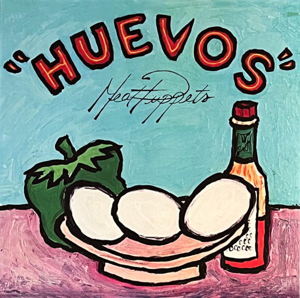 MEAT PUPPETS - HUEVOS LP