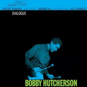 HUTCHERSON BOBBY - DIALOGUE tone poet series LP