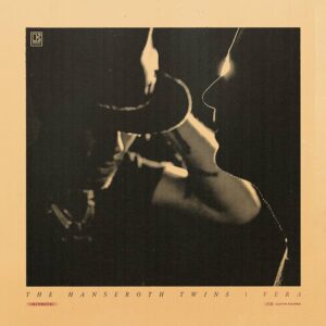 HANSEROTH TWINS - VERA CD