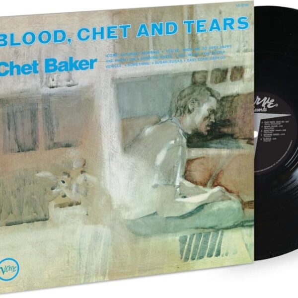 BAKER CHET - BLOOD CHET AND TEARS LP