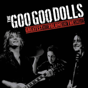 GOO GOO DOLLS - GREATEST HITS VOL.1 LP