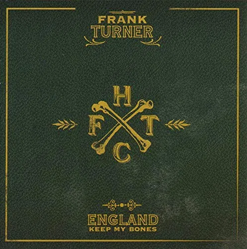 TURNER FRANK - ENGLAND KEEP MY BONES LP