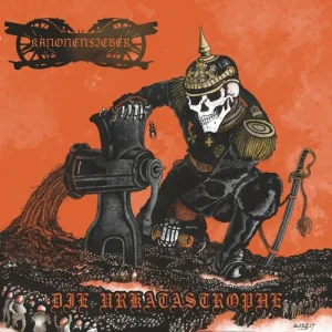 KANONENFIEBER - DIE URKATASTROPHE   LP