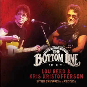 REED LOU & KRISTOFFERSON KRIS - BOTTOM LINE CD2