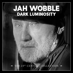 WOBBLE JAH - DARK LUMINOSITY CD4