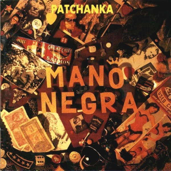 MANO NEGRA - PATCHANKA
