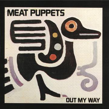 MEAT PUPPETS - OUT MY WAY CD