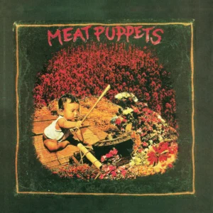 MEAT PUPPETS - MEAT PUPPETS CD