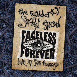 RESIDENTS - SECRET SHOW: LIVE IN SAN FRANCISCO CD/DVD