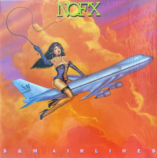 NOFX - S & M Airlines LP