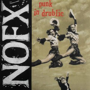 NOFX - PUNK IN DRUBLIC LP