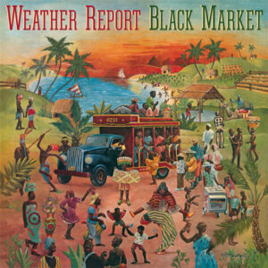 WEATHER REPORT - BLACK MARKET flaming coloured vinyl LP