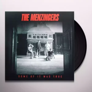 MENZINGERS - SOME OF IT WAS TRUE LP2