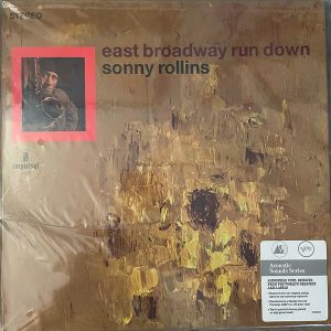 ROLLINS SONNY - EAST BROADWAY RUN DOWN LP