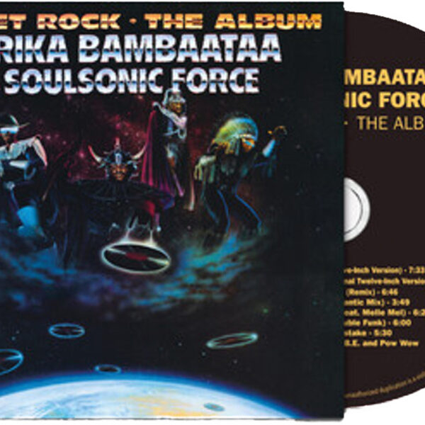 AFRIKA BAMBAATAA & SOULSONIC FORCE - PLANET ROCK CD
