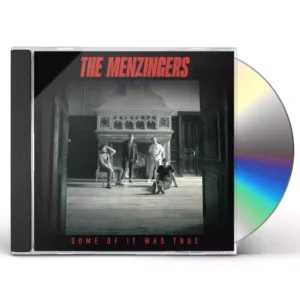 MENZINGERS - SOME OF IT WAS TRUE CD