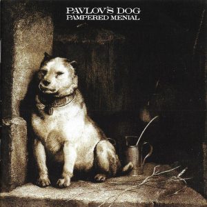 PAVLOV'S DOG - PAMPERED MENIAL CD