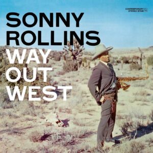 ROLLINS SONNY - WAY OUT WEST CD