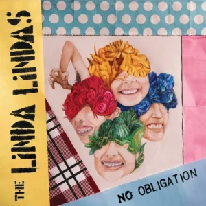 LINDA LINDAS - NO OBLIGATION CD