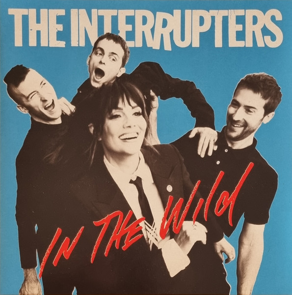 INTERRUPTERS - IN THE WILD LP
