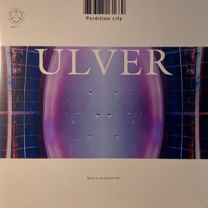 ULVER - PERDITION CITY LP2